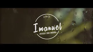 Imanuel | Spevácky zbor Fončorda | Lyrics