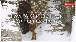Have A Cup Of Tea In Mr. Tumnus's House - Narnia Cozy Ambient Pomodoro Session