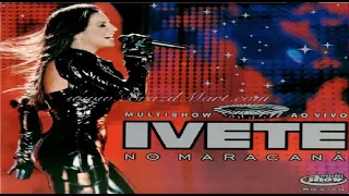 Ivete Sangalo Multishow Ao Vivo No Maracanã DVD 2007 HD