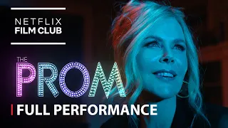 Nicole Kidman - ZAZZ Full Performance feat. Jo Ellen Pellman | The Prom