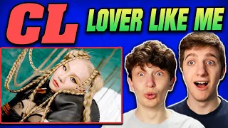 CL - 'Lover Like Me' REACTION!! (Official Video)