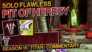 Destiny 2: SOLO Flawless PIT OF HERESY Dungeon in Season of the Lost On A Titan | Easy Guide