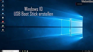 Windows 10 USB Boot Stick erstellen