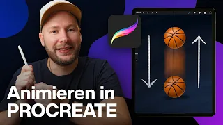 Mit Procreate Basketball malen und animieren – Tutorial für Anfänger