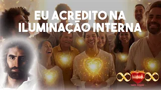 Sananda: "Eu ACREDITO na Iluminação Interna de Vocês"