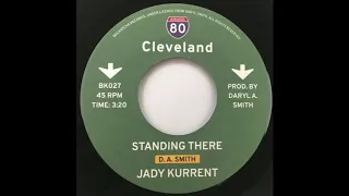 Jady Kurrent Band - Standing There 45