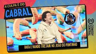 A treta de Rafa e Nando | A Culpa é Do Cabral no Comedy Central