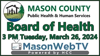 Mason County Board of Health March 26, 2024