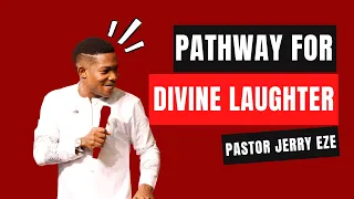 PATHWAY FOR DIVINE LAUGHTER