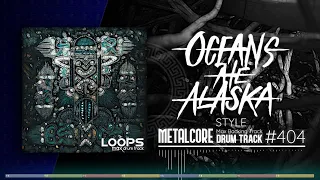 Metalcore Drum Track / Oceans Ate Alaska Style / 115 bpm