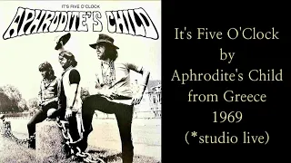 It's Five O'Clock/Aphrodite's Child/1969/Greece