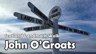 John O'Groats, Scotland【4K】| Caithness Walk 2021