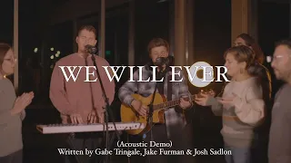 We Will Ever (Acoustic) – Alliance Worship