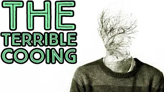 [Ebrugh Report 13] The Terrible Cooing