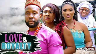 LOVE & ROYALTY (New Movie) Ray Emodi, Enock Darko, Benita Onyiuke, 2023 Nigerian Nollywood Movie