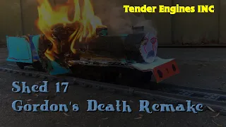 Shed 17: Gordon's Death Remake