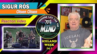 Sigur Rós "Olsen Olsen" REACTION VIDEO Iceland Week Day 3. Such A Wonderful Mood And Feeling!