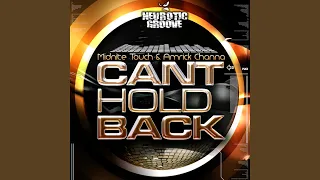 Can't Hold Back (Ronnie Maze Radio Mix)