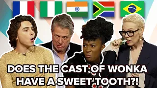 The Cast Of Wonka Try Sweets from Around The World