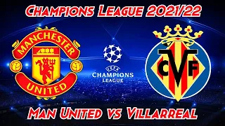 Man United v Villarreal Champions League 2021/22 Group F FIFA 21 Score Prediction