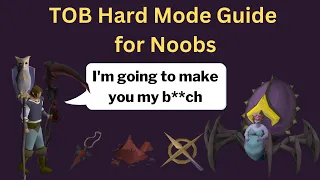 Learner Guide for Hard Mode Theatre of Blood (HM TOB).