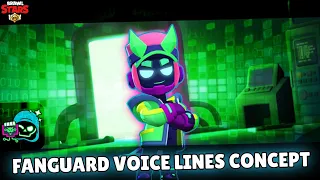 Brawl Stars Fanguard Voice Lines Concept Fan-Made | Особый Голос Цифрового Фэнга Бравл Старс Концепт