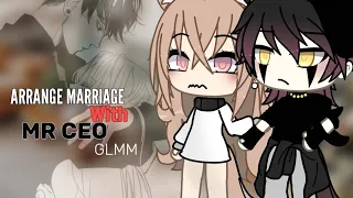 Arrange Marriage With MR CEO | GLMM | Gacha Life Mini Movie