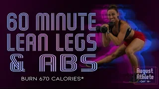 60 Minute Lean Legs and Abs Workout 🔥Burn 670 Calories!* 🔥Sydney Cummings