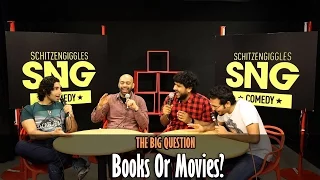 SnG: Books Or Movies? | The Big Question Episode 22 | Video Podcast