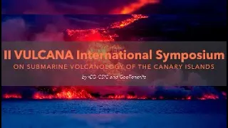 II International #VulcanaSymposium (2023) Session 2