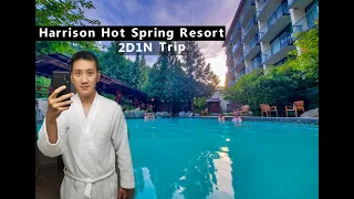 Harrison Hot Springs 2D 1N Trip