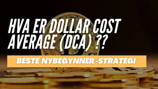 DCA - Den beste strategien for nybegynnere