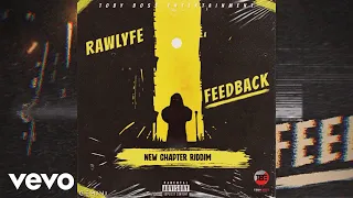 Rawlyfe - FeedBack (Official Audio)