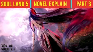 Tang San absorb Wolf bloodline | Soul Land 5 novel | explained in Hindi part 3