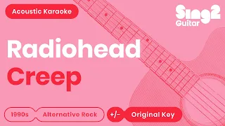 Radiohead - Creep (Karaoke Acoustic) Key of G
