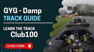 GYG WET - TRACK GUIDE - Club100 - BUKC - TIPS