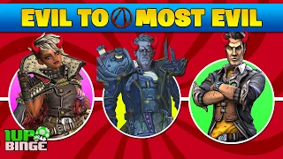 Borderlands Villains: Evil to Most Evil