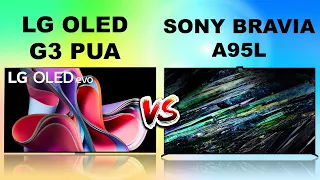 LG G3 MLA OLED vs Sony A95L QD-OLED | full Comparison