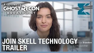 Tom Clancy's Ghost Recon Breakpoint: Join Skell Technology Trailer | Ubisoft [NA]