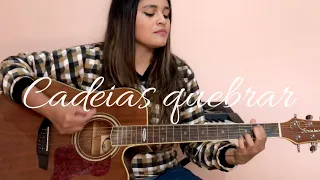 Cadeias Quebrar ( Break Every Chain) - Suzana Ollive | Cover