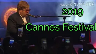 2019 Cannes Film Festival| I'm still standing| Elton John