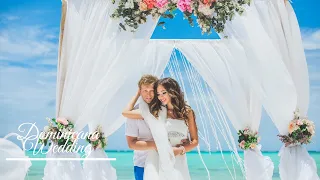 Полная организация свадьбы в Доминикане. Александр & Анна