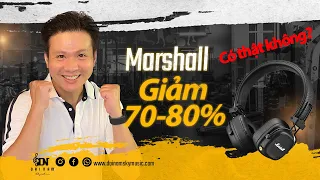 Thật không? Tai nghe, loa Marshall giảm giá 70%-80% là hàng Fake?