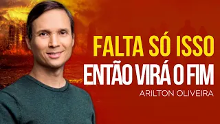 Arilton Oliveira - O QUE FALTA PARA O FIM DOS TEMPOS? - PROFECIAS DO JUÍZO