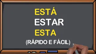 ✅ ESTÁ, ESTAR ou ESTA? Quando Usar? Não erre mais! - Profª Aline