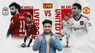 Liverpool vs Manchester United Live Reaction & Watchalong