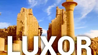 LUXOR, la mágica ciudad capital del antiguo Egipto