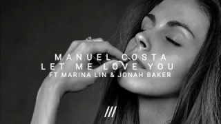 Dj Snake   Let me love you MANUEL COSTA remix cover ft Marina Lin  Jonah