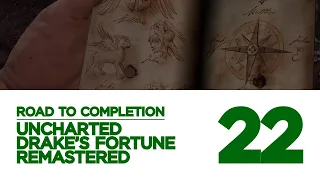 Uncharted: Drake's Fortune Remastered Platinum Guide 22