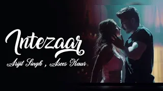 Intezaar مترجمة| Sanaya Irani,Gurmeet Choudhary | Mithoon Feat.Arijit Singh,Asees Kaur